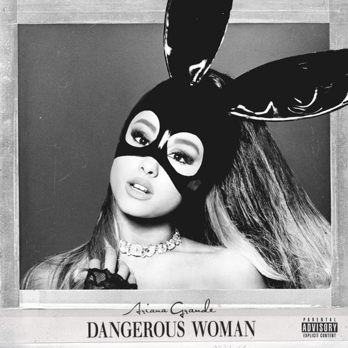 Canción Dangerous Woman