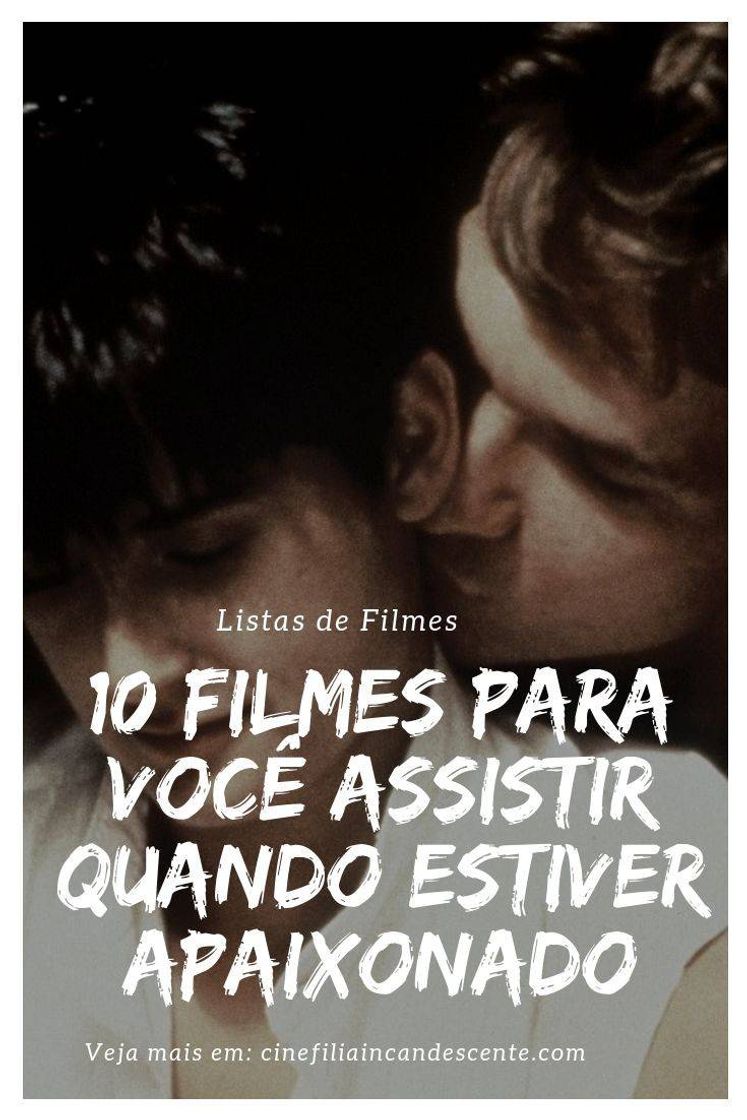 Película Top10 Filmes Para Você Assistir Quando Estiver Apaixonado