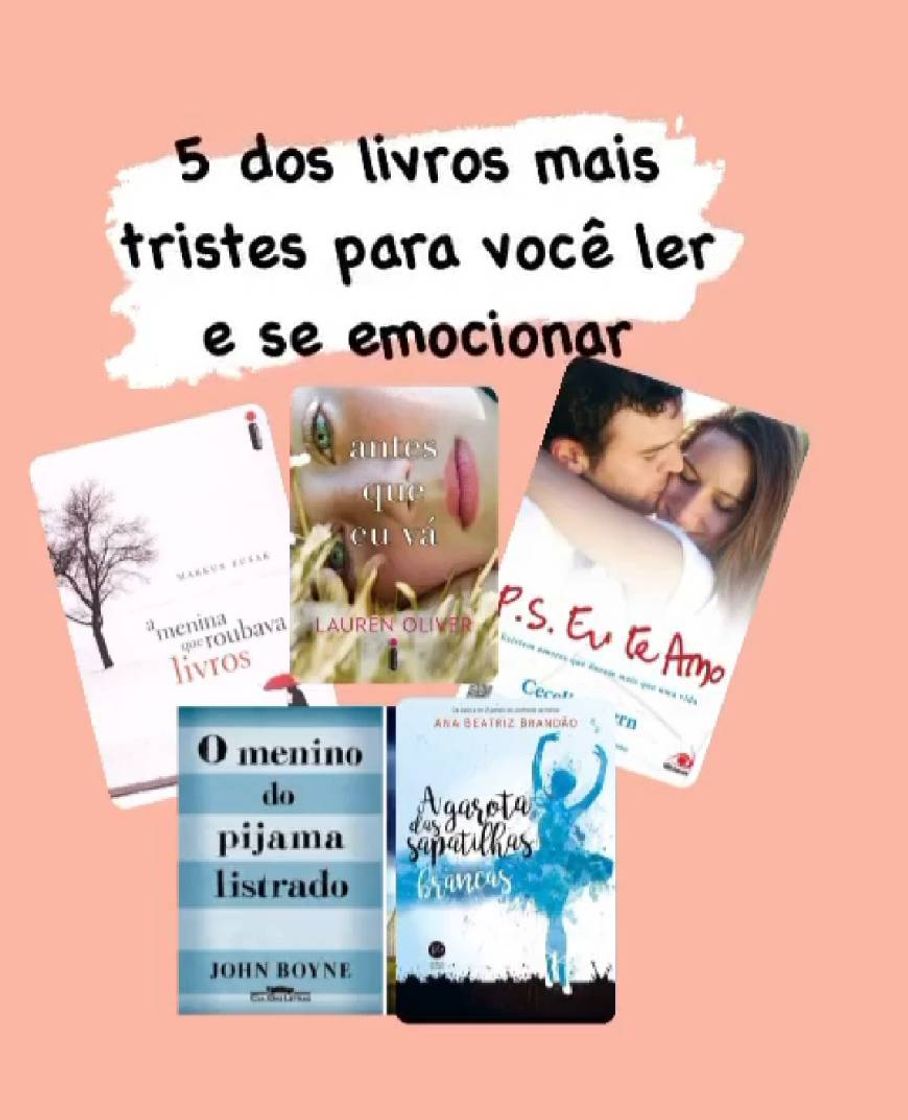 Fashion 5 livros mais tristes para você ler e se emocionar 😢📖