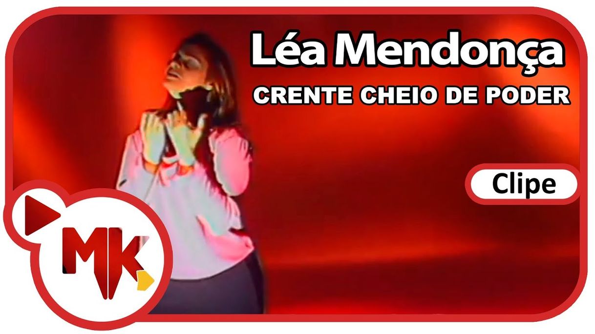 Music LÉA MENDONÇA- Crente cheio de poder