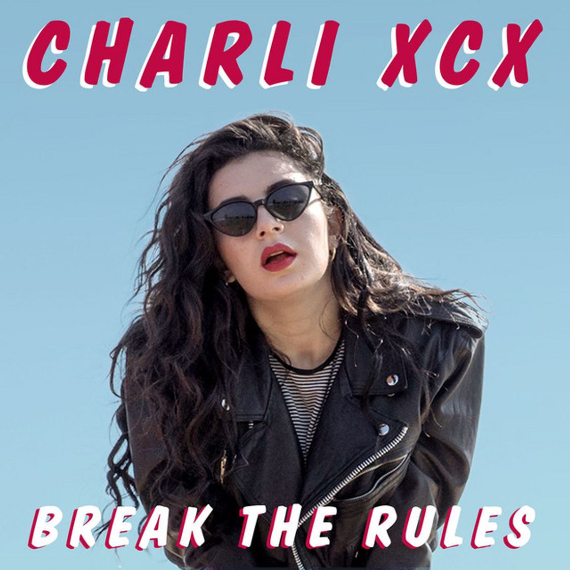 Canción Break the Rules