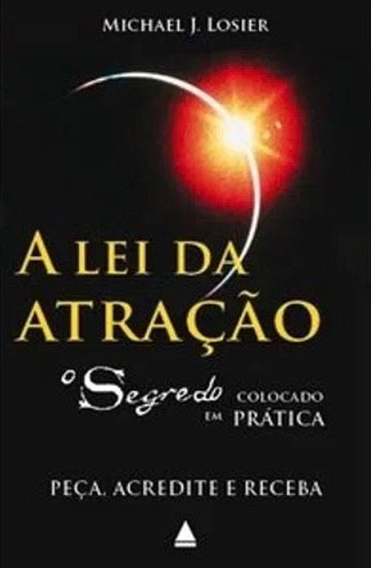 Libro Lei da atração - O segredo colocado em prática. 