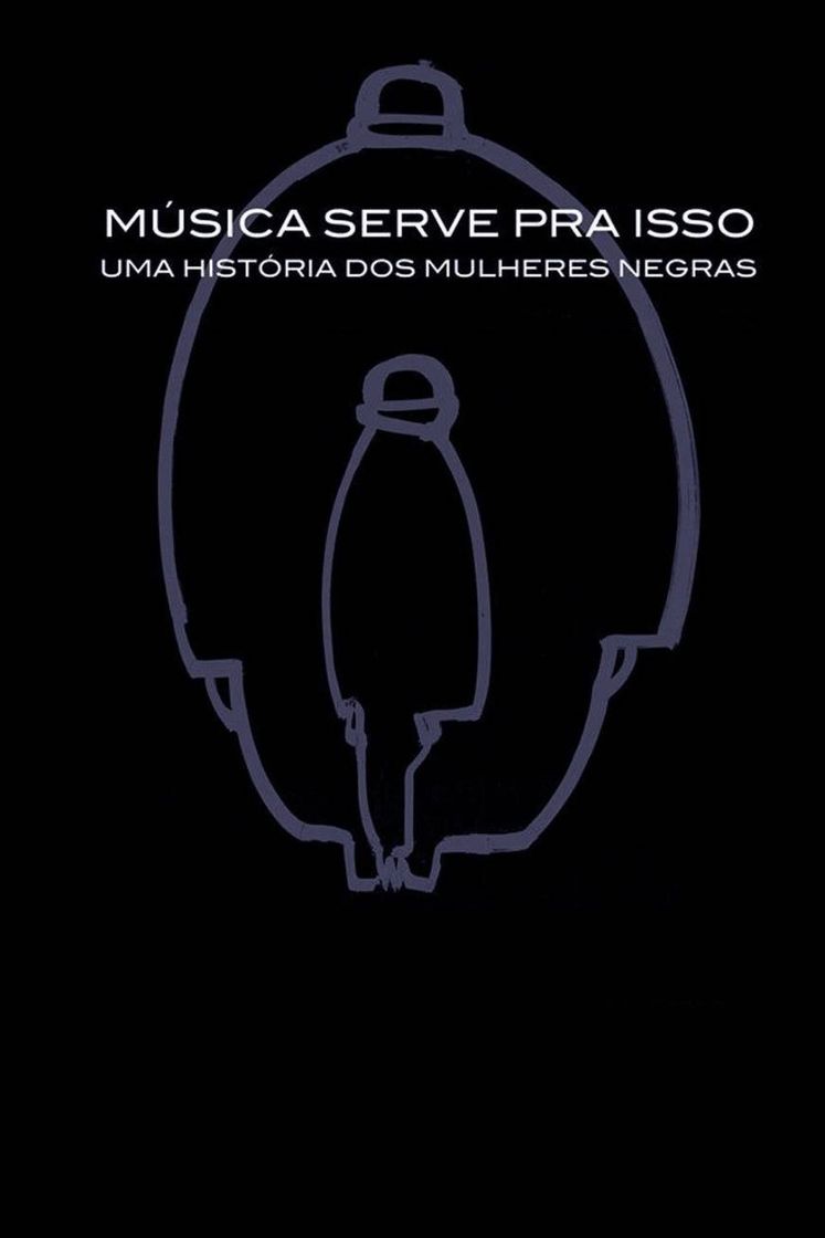 Movie Música Serve Pra Isso