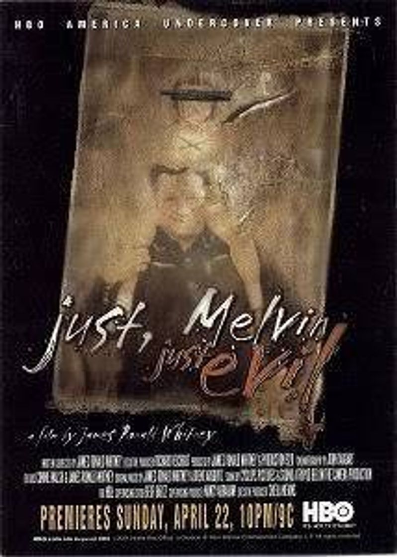 Movies Just, Melvin: Just Evil