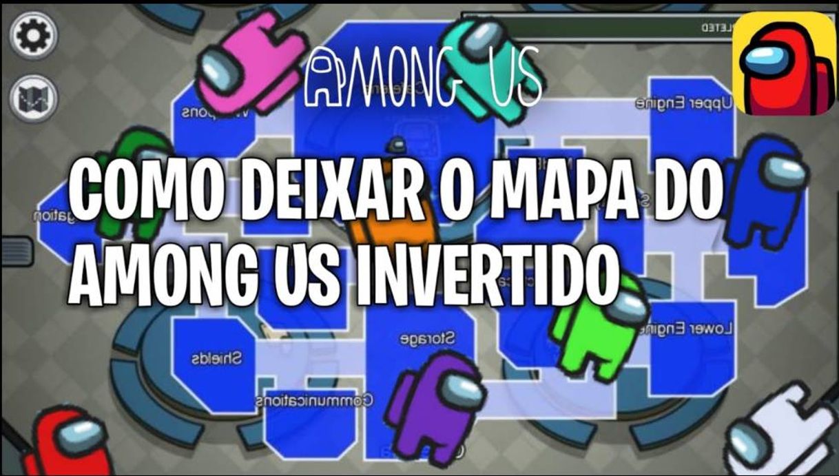 Moda COMO DEIXAR O AMONG US COM O MAPA INVERTIDO (sem mod )