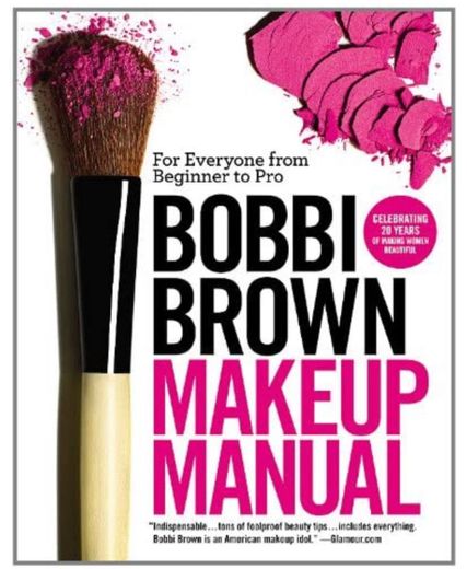 Bobbi Brown Make up Manual 💗