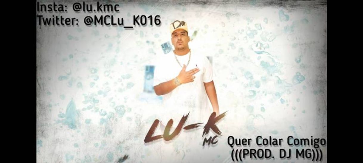 Canción Quer colar comigo - MC Lu-k