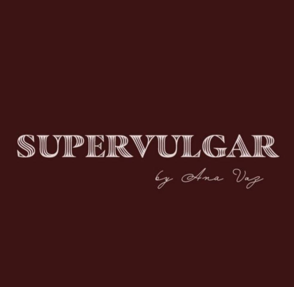 Fashion Supervulgar