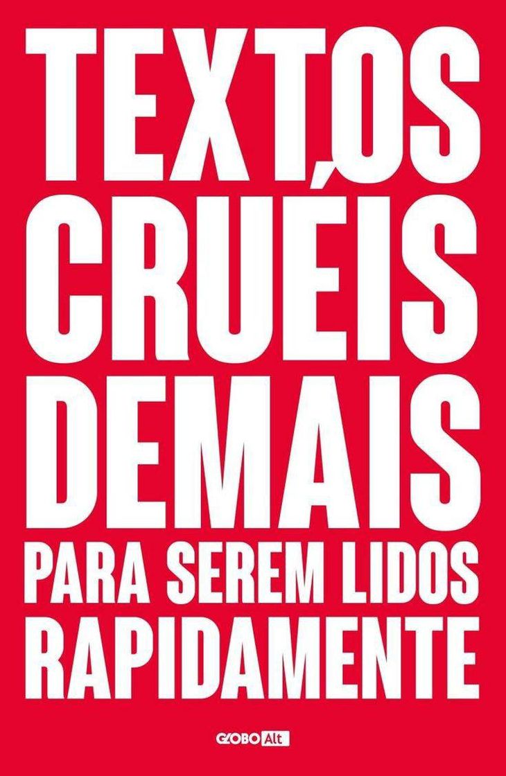 Book Textos crueis demais para serem lidos rapidamente