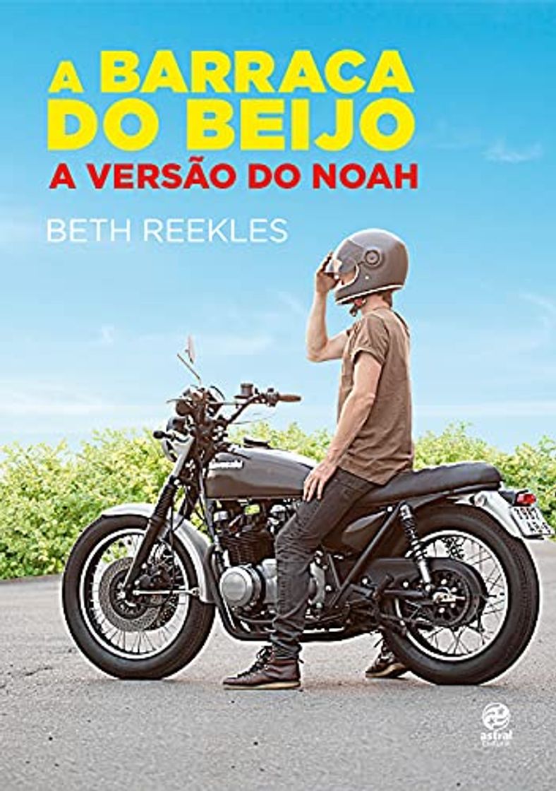 Libro A Barraca do Beijo - A versão do Noah