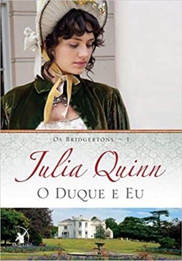 O Duque e Eu (Os Bridgertons)