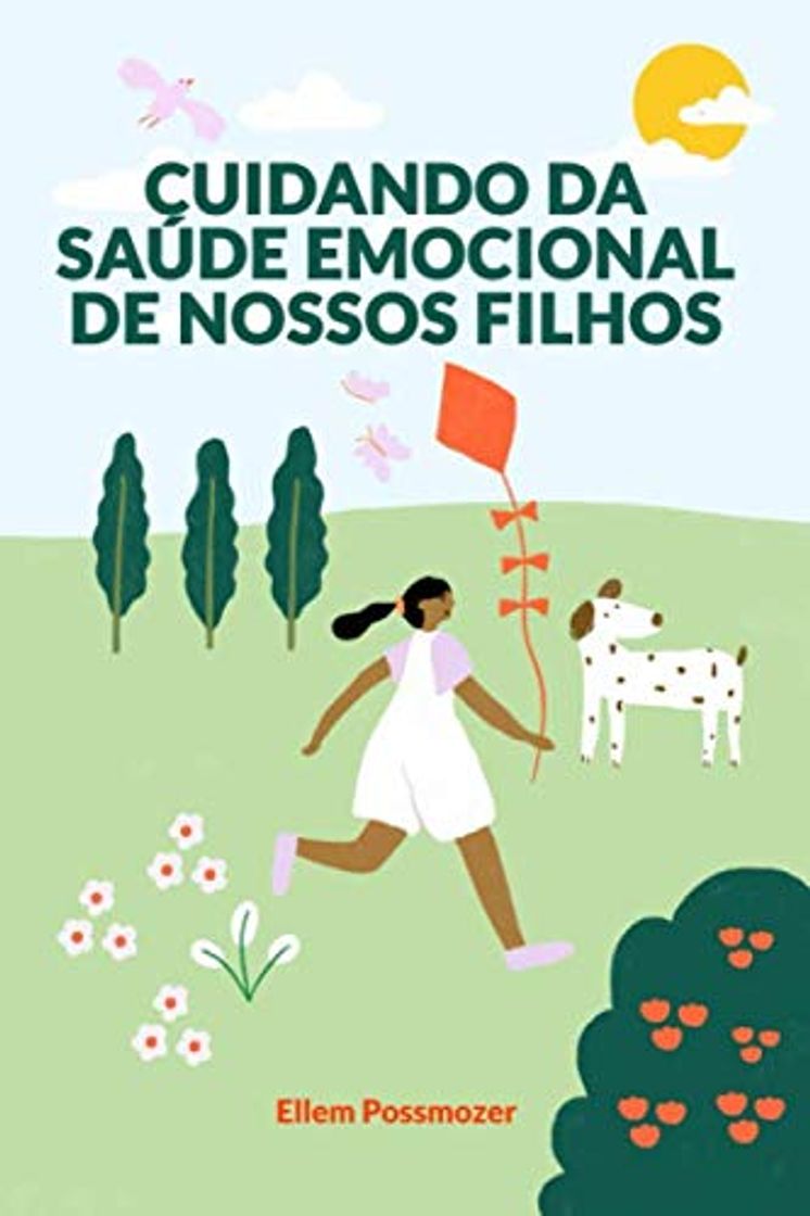 Book Cuidando da Saúde Emocional de Nossos Filhos