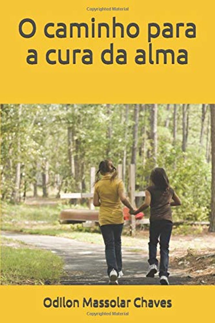 Libro O caminho para a cura da alma