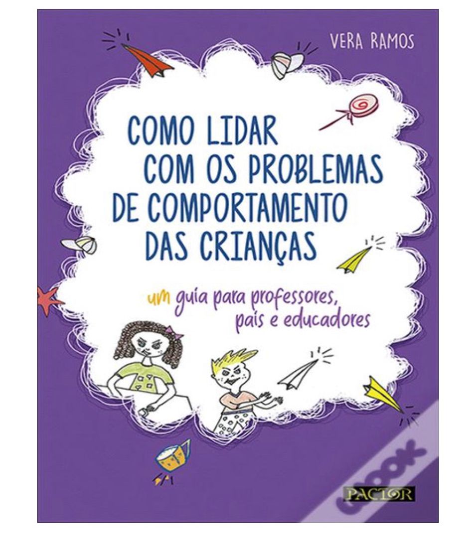 Book Como Lidar com os Problemas de Comportamento das Crianças -Vera Ramos