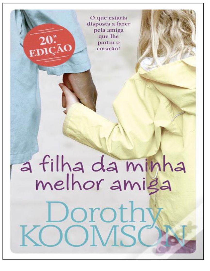 Libros A filha da minha melhor amiga -Dorothy Koomson