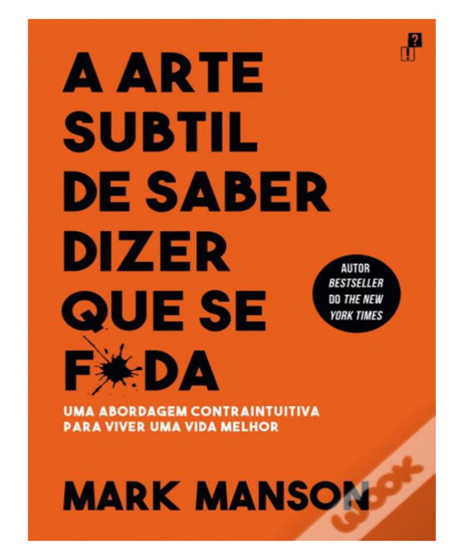 Libros A Arte Subtil de Saber Dizer Que Se F*da