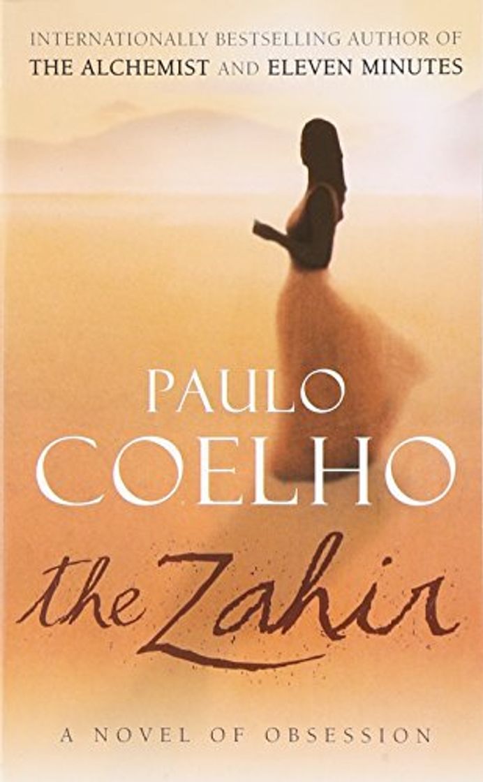 Book The Zahir: A Novel of Obsession