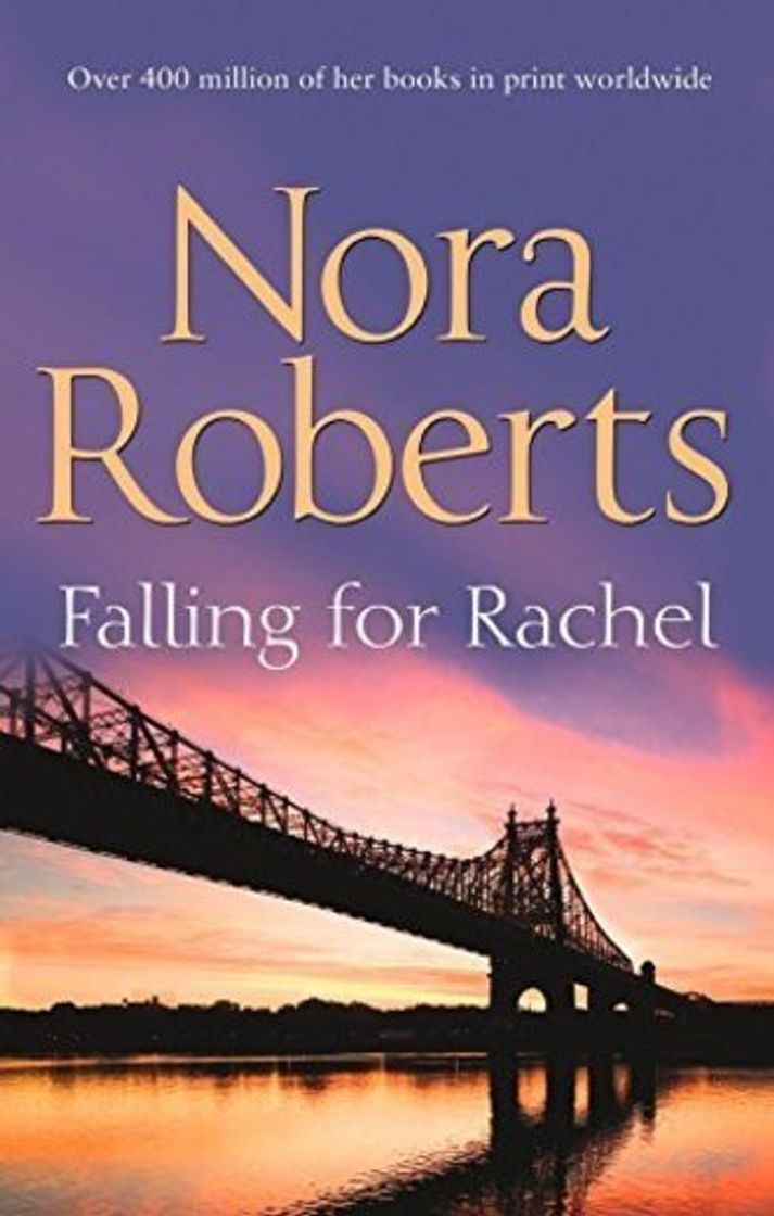 Books Falling for Rachel. Nora Roberts