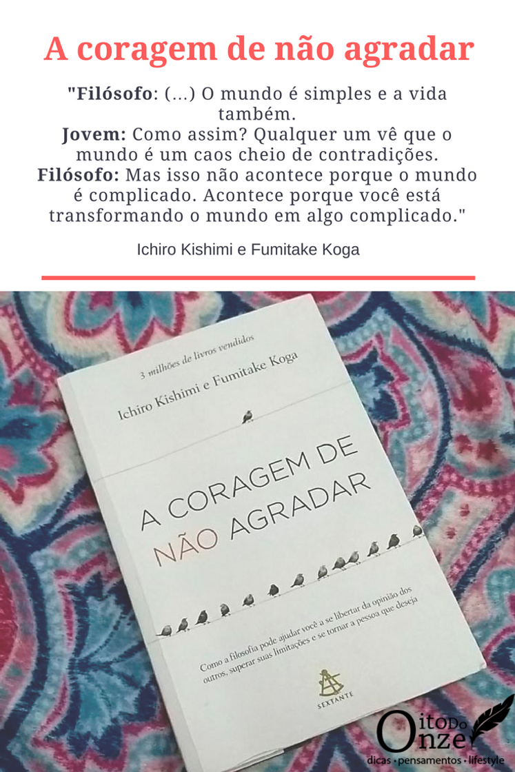 Book A Coragem de não Agradar. Como a Filosofia Pode Ajudar Você a