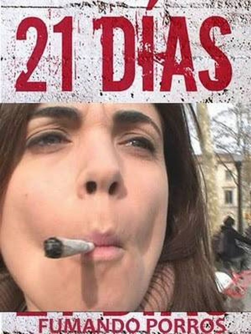 Moda 21 días fumando porros