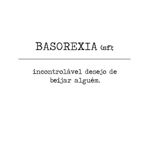 basorexia