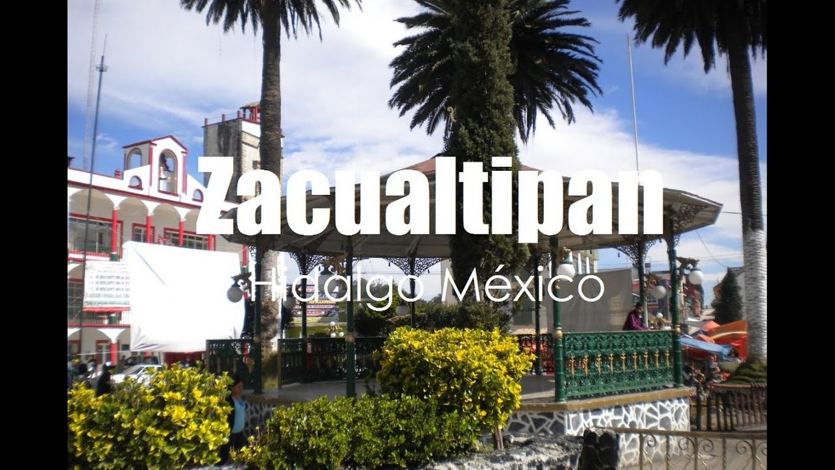 Place Zacualtipán