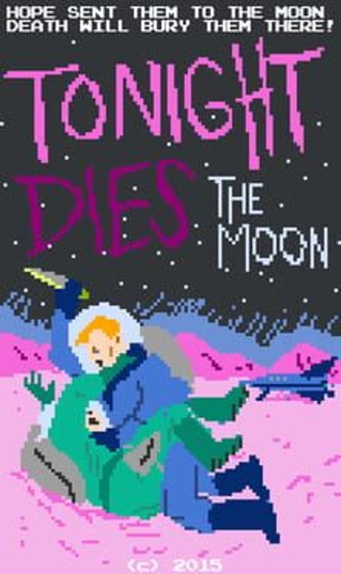 Videojuegos Tonight Dies the Moon