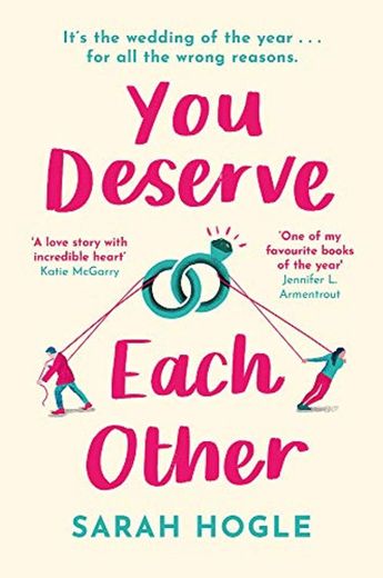 You Deserve Each Other: The perfect escapist feel
