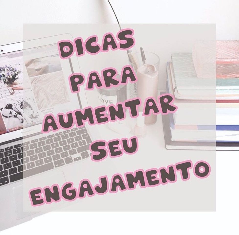 Fashion Dicas para aumentar seu engajamento ✅