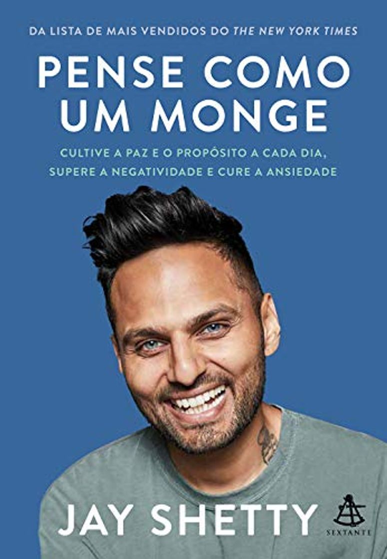 Book Pense como um monge: Cultive a paz e o propósito a cada dia, supere a negatividade e cure a ansiedade