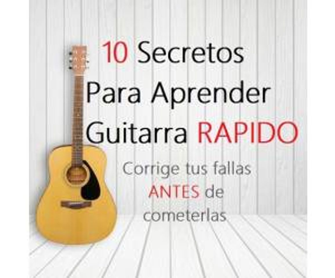 Moda 10 Secretos para Aprender Guitarra RÁPIDO