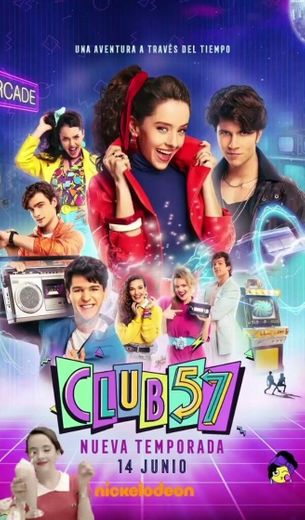 Club 57 • 2 Temporada 