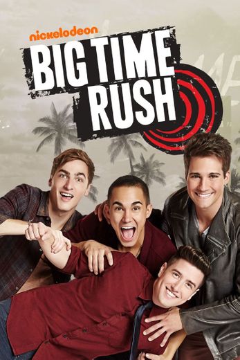 Big Time Rush • 1,2,3,4 Temporada 