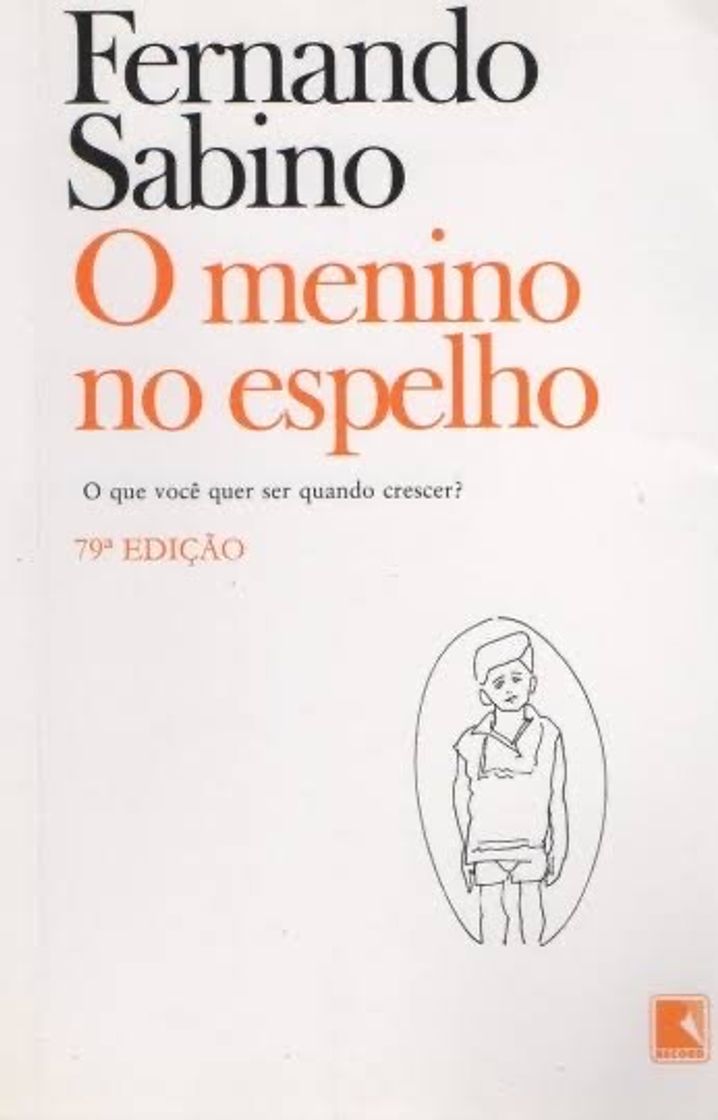Book O menino no espelho: O que você quer ser quando crescer?