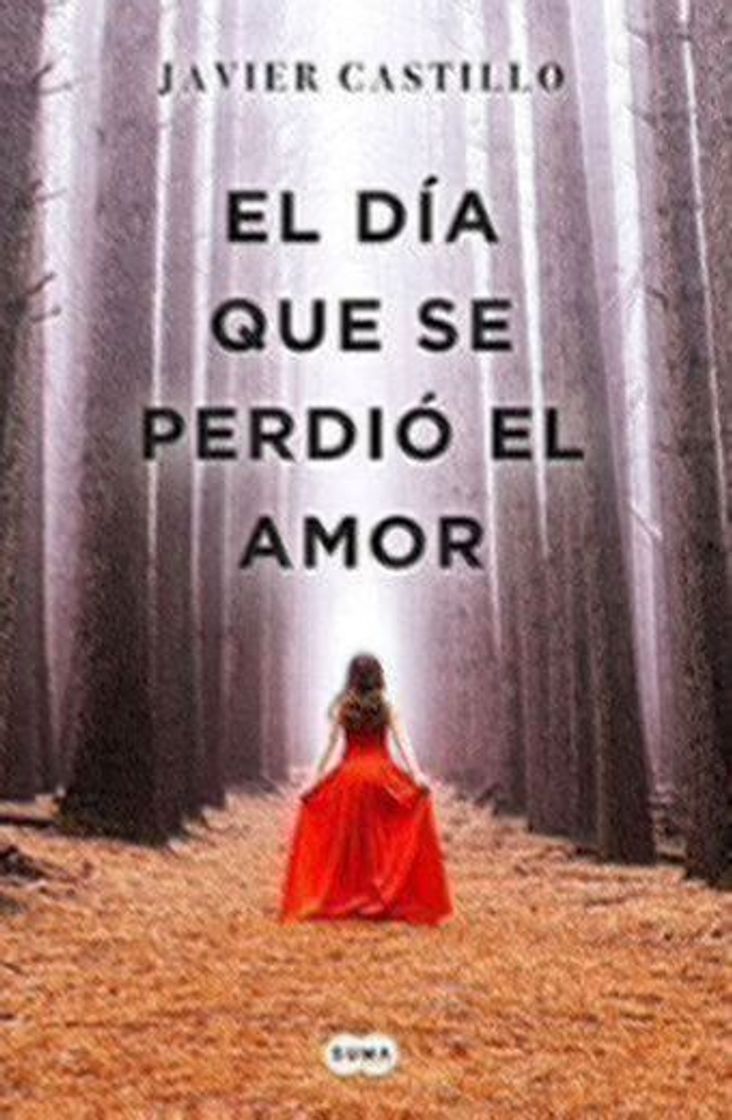 Libro El día que se perdió el amor