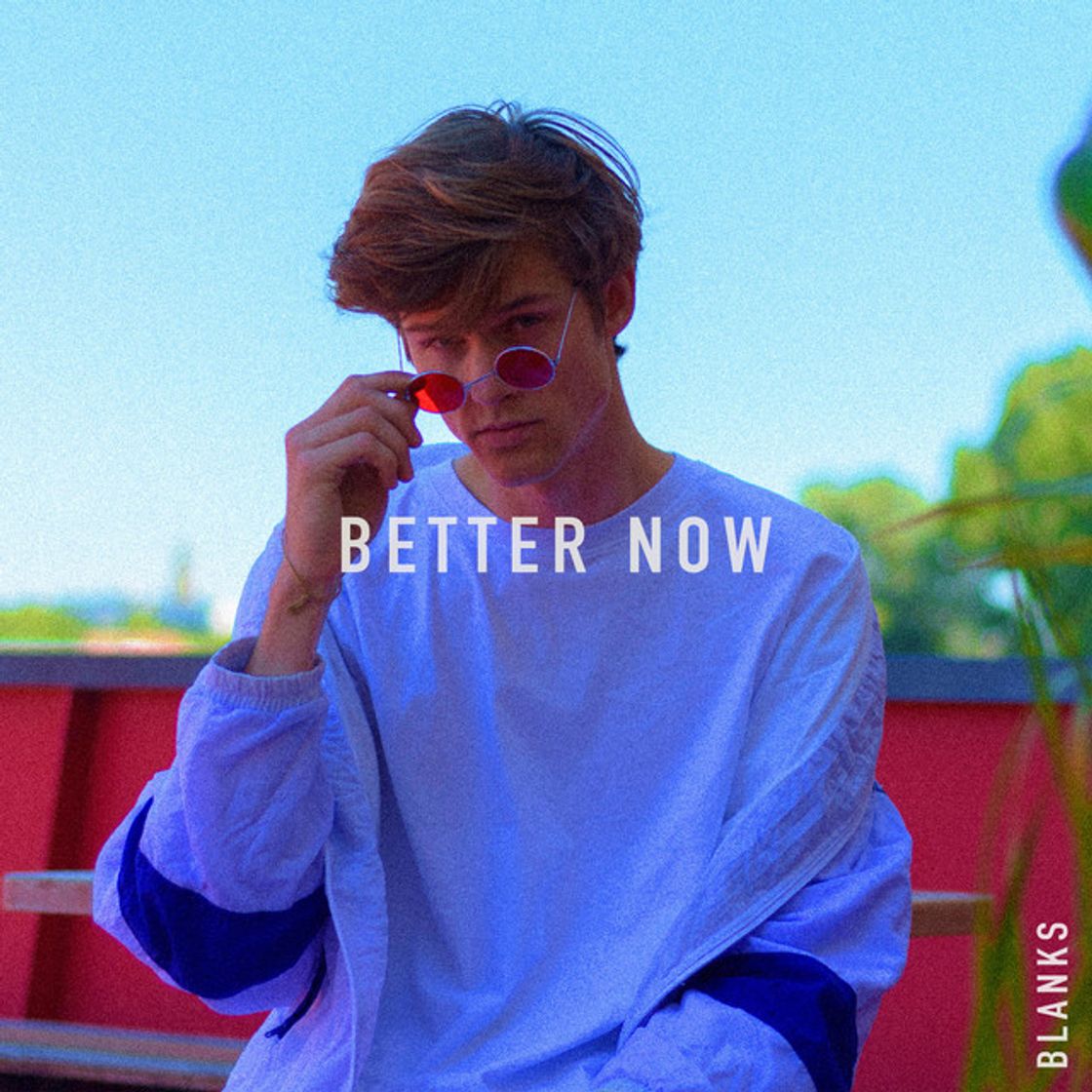 Canción Better Now