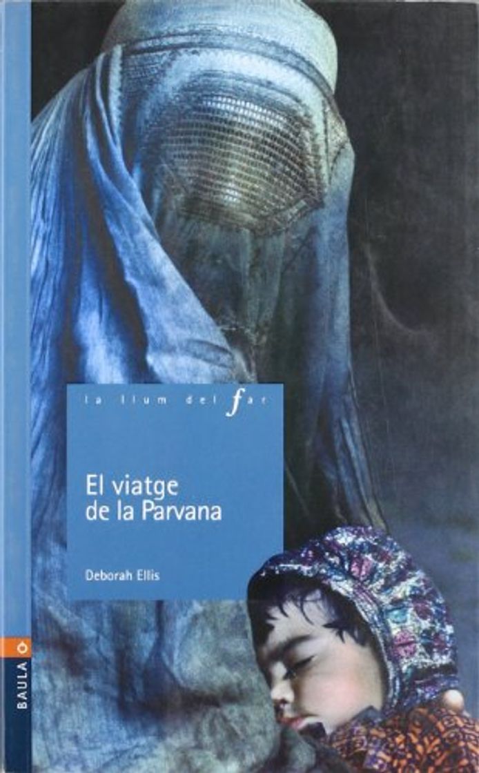 Libro El Viatje De La Parvana