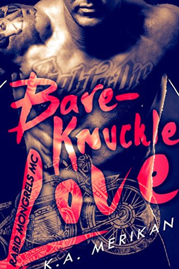 Libro Bare-Knuckle Love