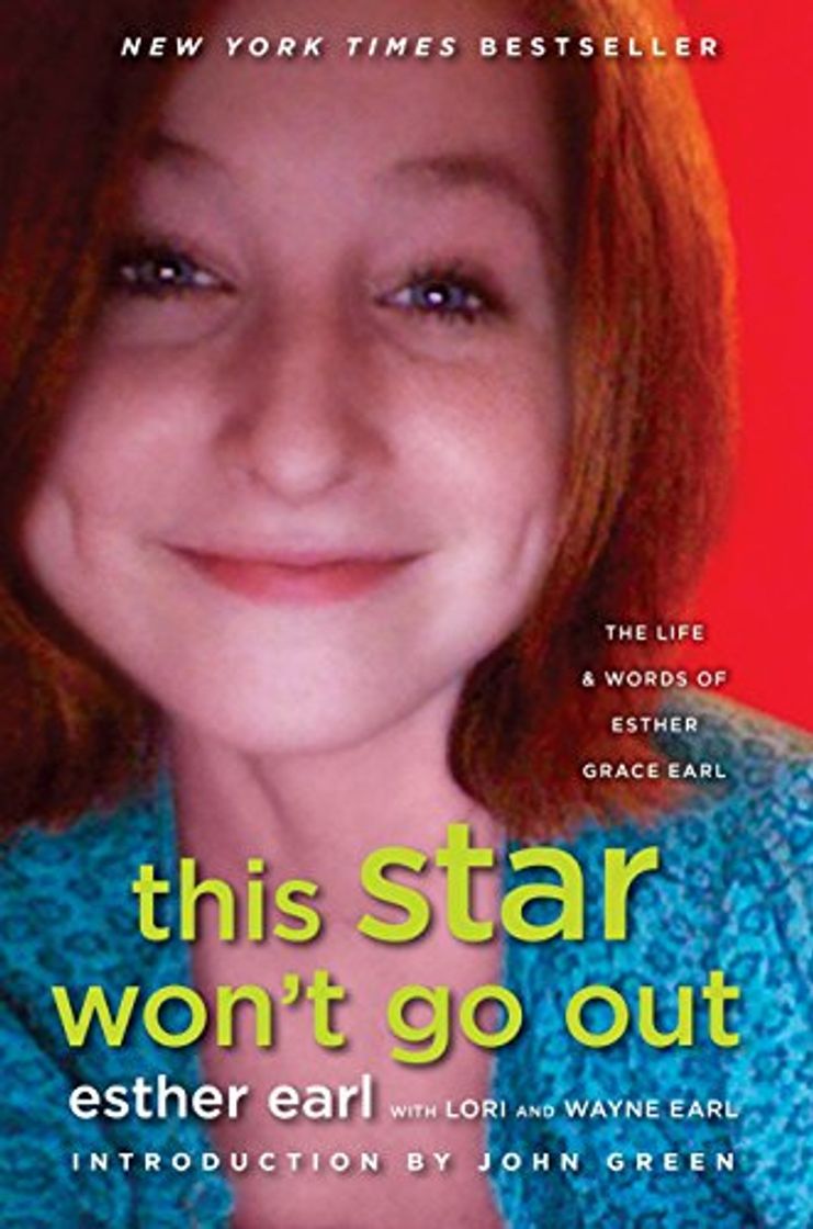 Book This Star Won't Go Out: The Life and Words of Esther Grace Earl