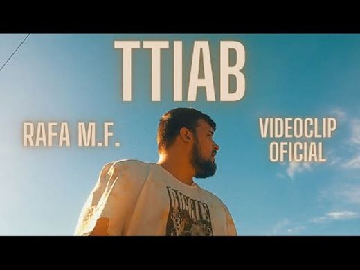 TTIAB - Rafa M.F.