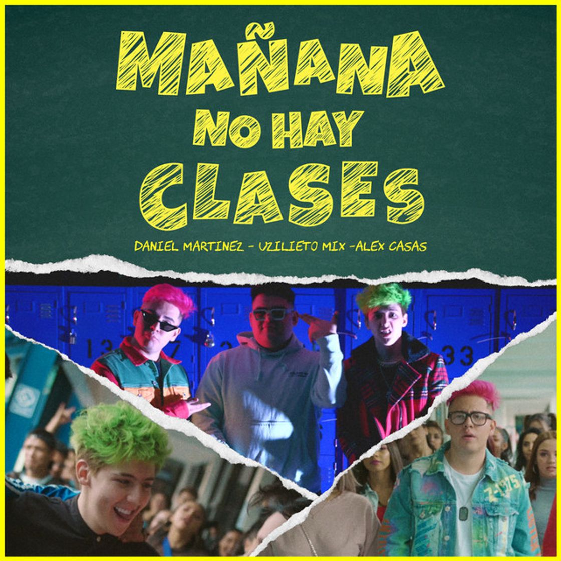 Music Mañana no hay clases
