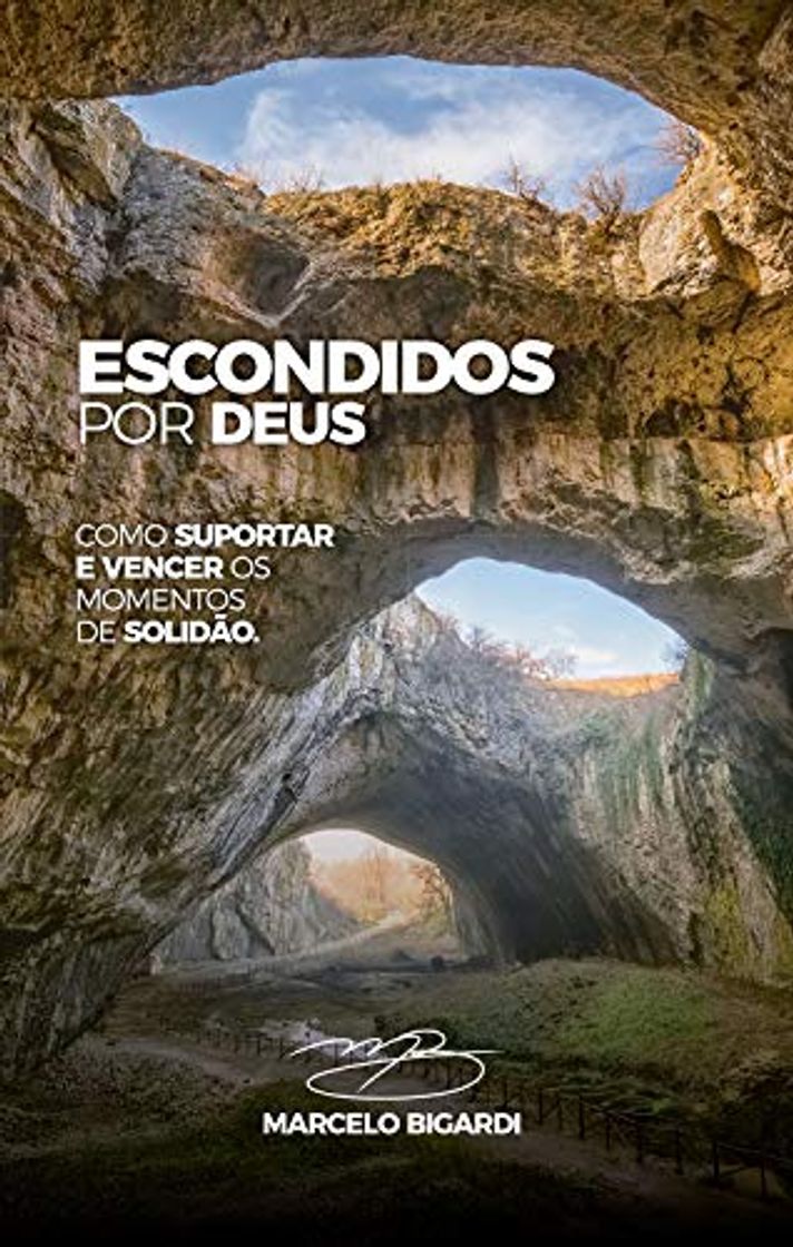 Libro Escondidos por Deus: Como suportar e vencer os momentos de solidão