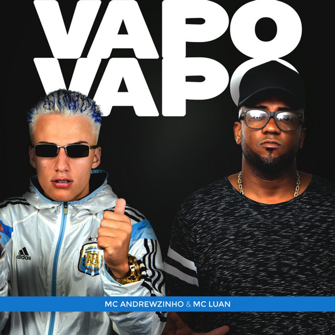 Music Vapo Vapo