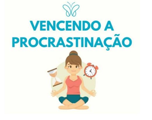 Vencendo a procrastinação