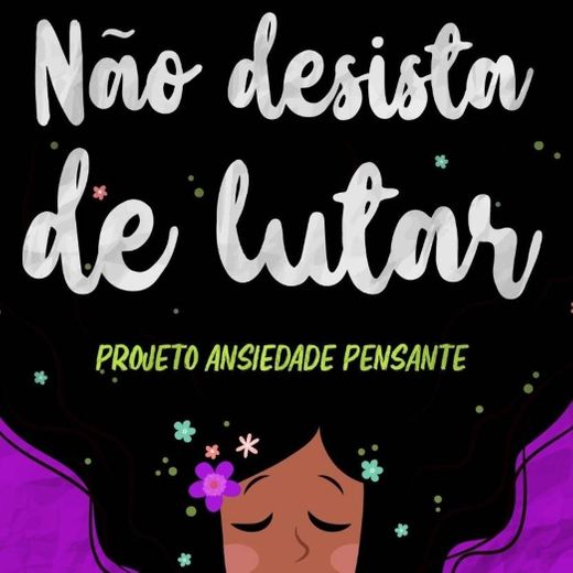 LIVRO - NÃO DESISTA DE LUTAR!