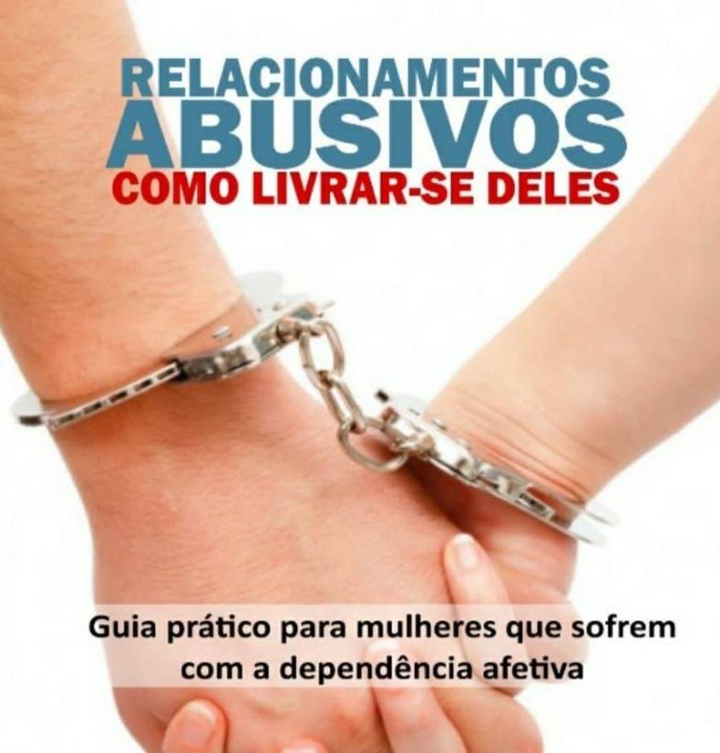 Moda Relacionamentos Abusivos - Como Livrar-se deles