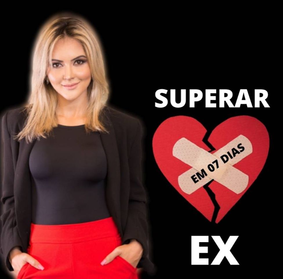 Fashion COMO SUPERAR O EX EM 07 DIAS