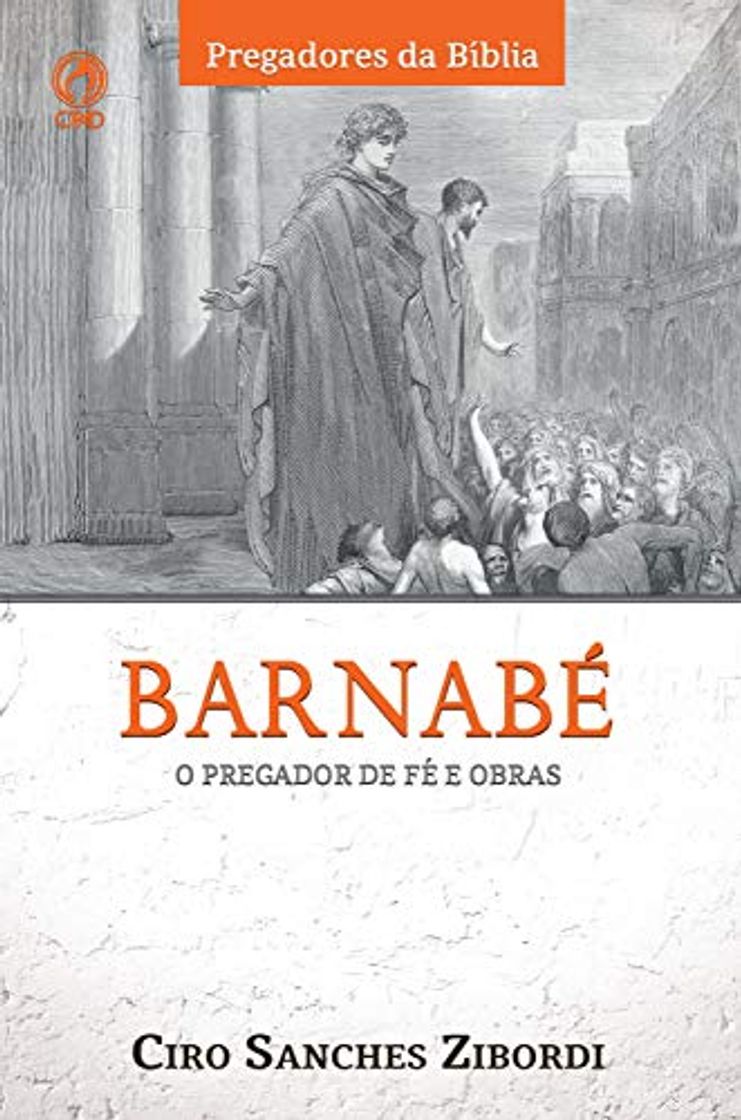 Libro Barnabé: O Pregador de Fé e Obras