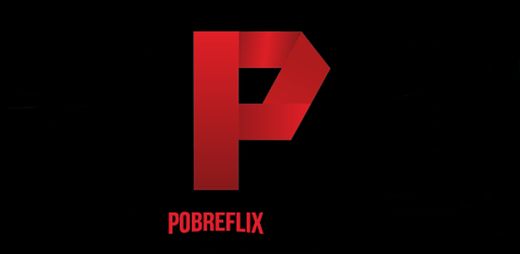 Pobreflix - Filmes, Séries e Animes 