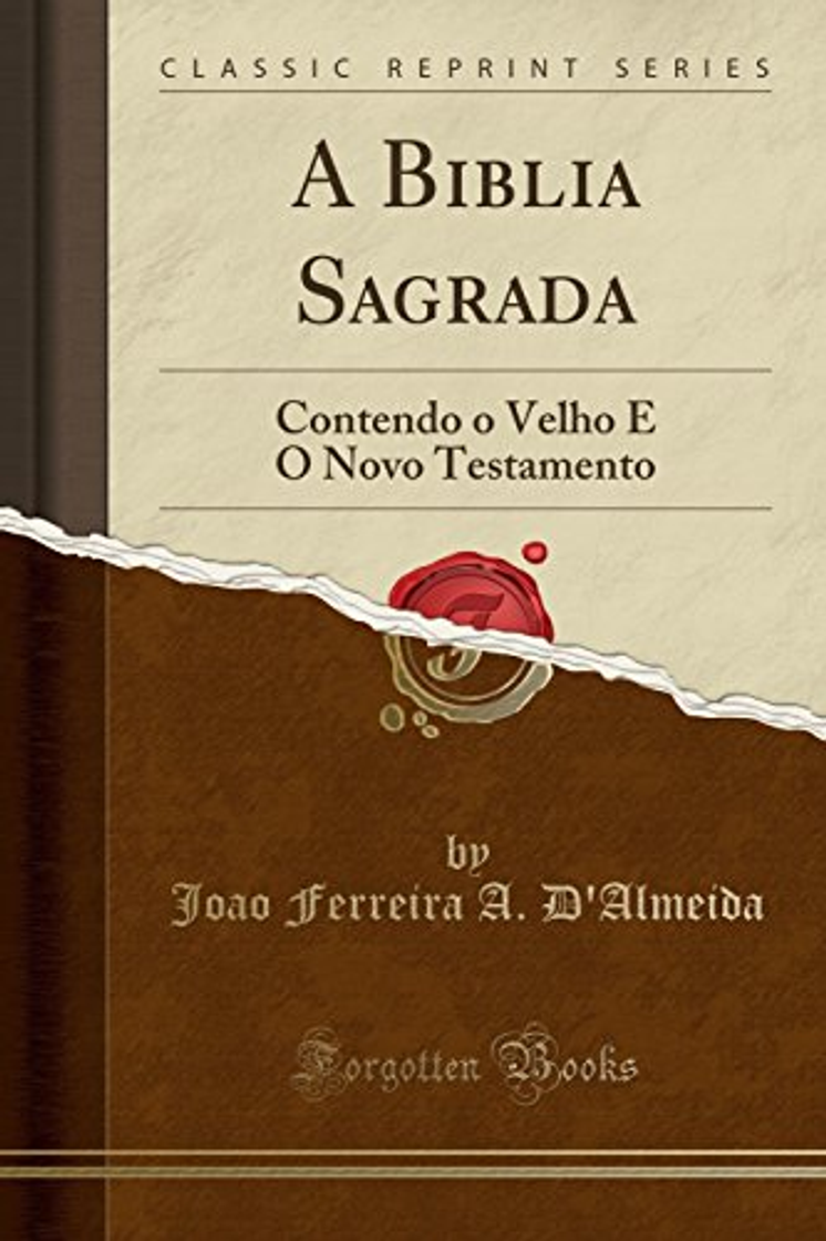 Libro A Biblia Sagrada: Contendo o Velho E O Novo Testamento